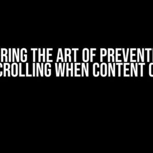 Mastering the Art of Preventing div from Scrolling When Content Changes